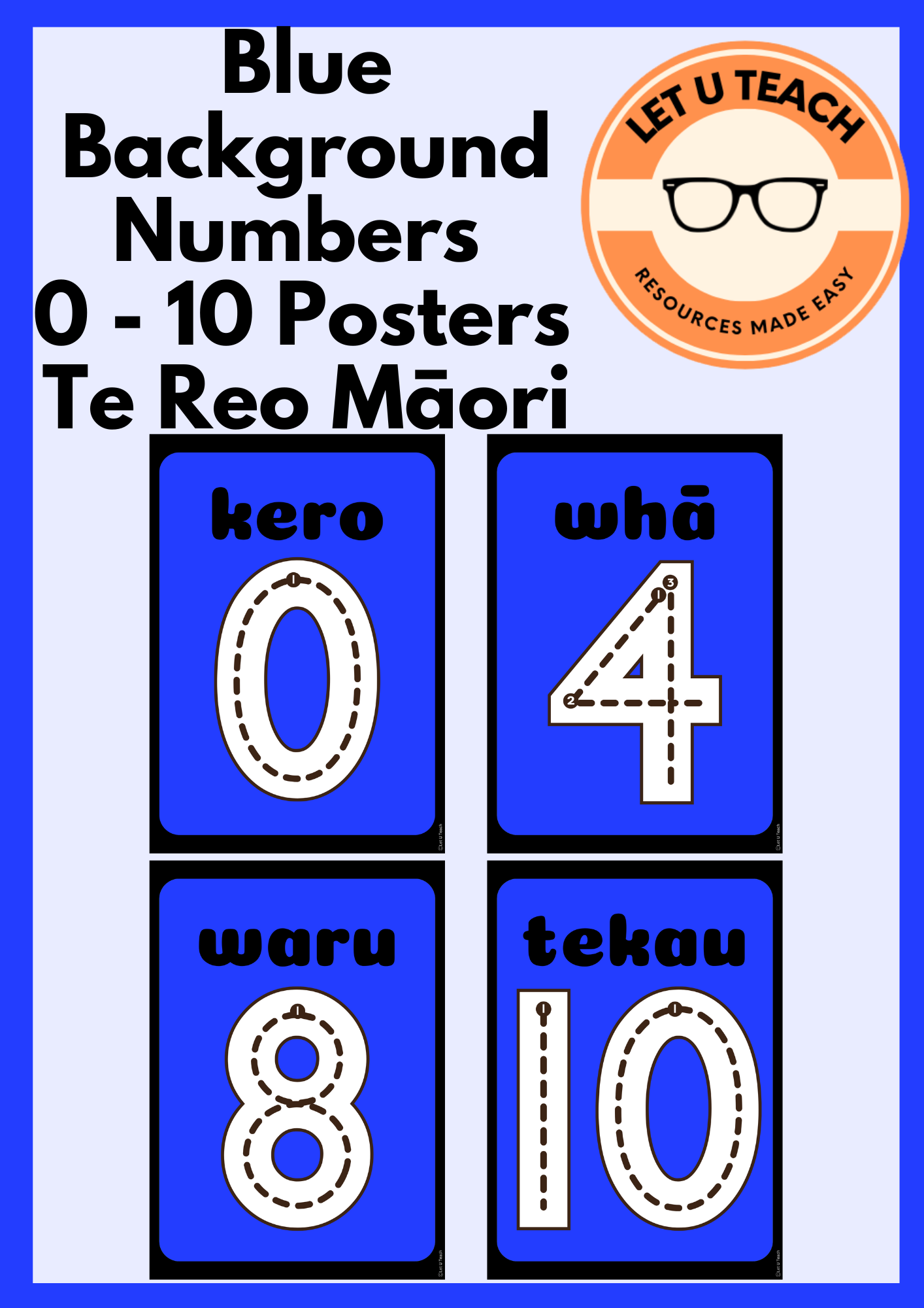 Blue Background Numbers 0 - 10 Posters Te Reo Māori