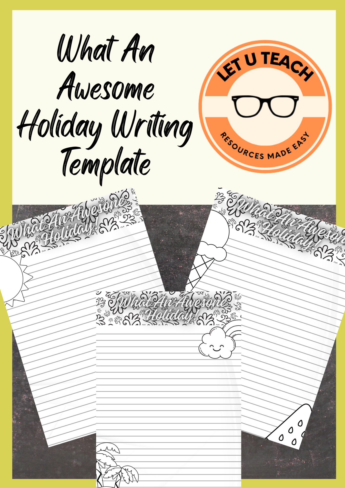 What An Awesome Holiday Writing Template