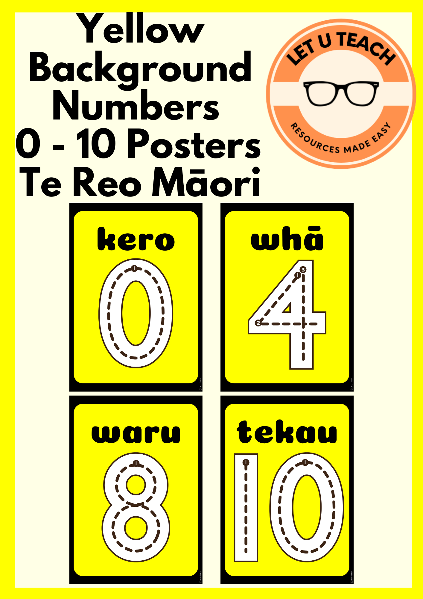 Yellow Background Numbers  0 - 10 Posters  Te Reo Māori